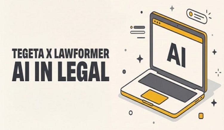 ციფრული ტრანსფორმაციის პრაქტიკული შედეგები: როგორ ცვლის „თეგეტა ჰოლდინგი“ იურიდიულ პროცესებს Lawformer-თან პარტნიორობით